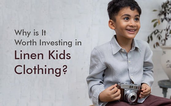 Why is It Worth Investing in Linen Kids Clothing? - Chi Linen